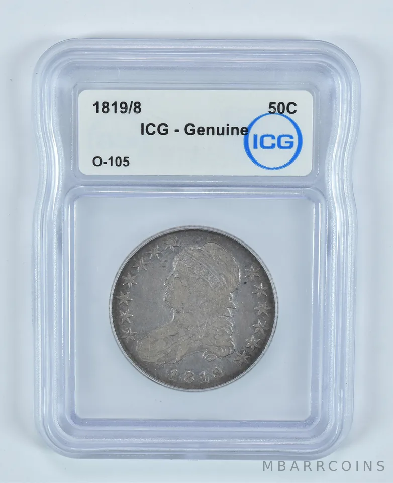 1819/8 Capped Bust Half Dollar O-105 Genuine ICG *9037