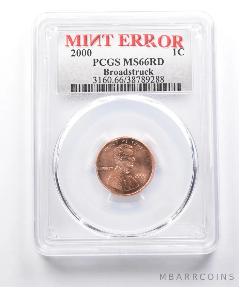 2000 Lincoln Memorial Cent Mint Error MS66 RD Broadstruck PCGS *7484