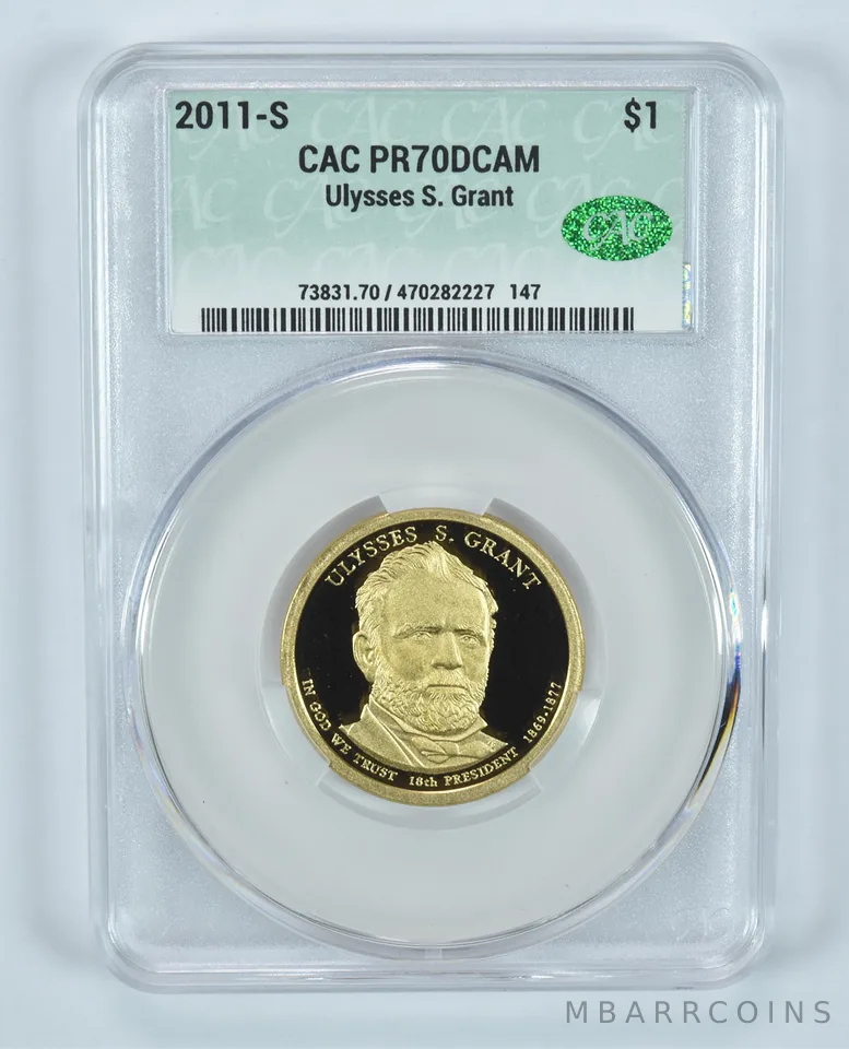 2011-S Presidential $1 Ulysses S Grant PR70 DCAM CAC CACg