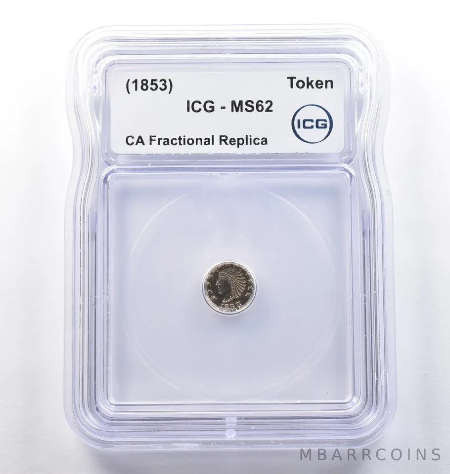(1853) CA Fractional Gold Token Indian Head 1/4 Dollar MS62 ICG *3761