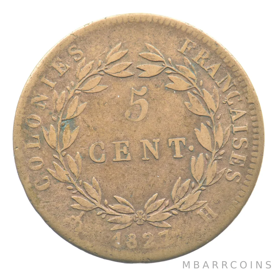 1827 H French Colonies 5 Centimes Charles X *6498