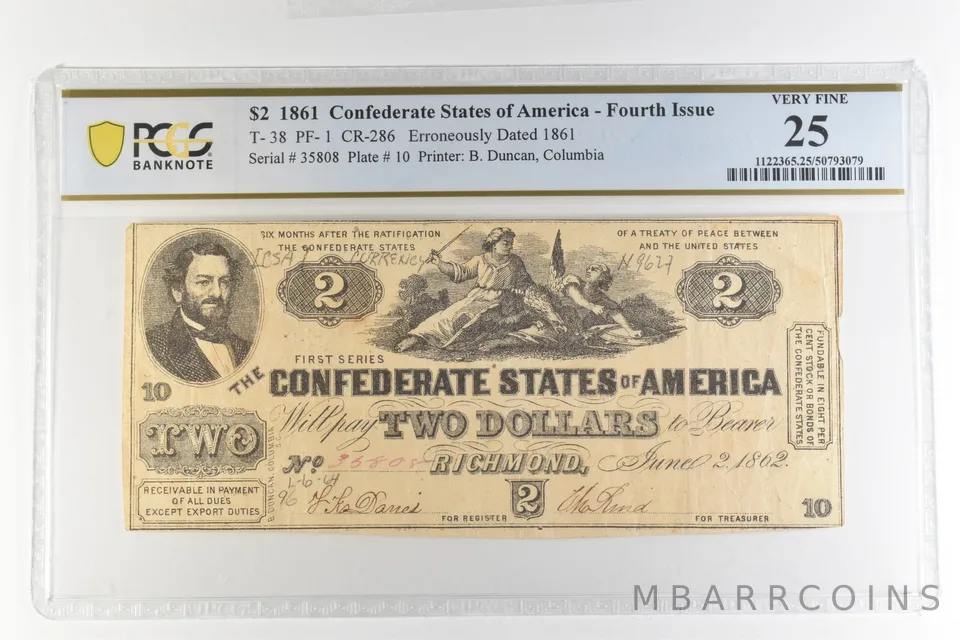 1861 $2 Confederate States T-38 PF-1 CR-286 Erroneously Dated VF 25 PCGS *4399