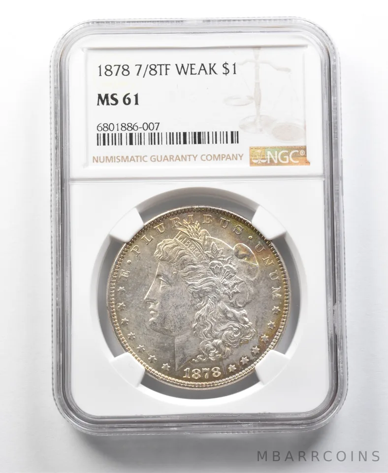 1878 7/8TF Morgan Silver Dollar Weak MS61 NGC a8580
