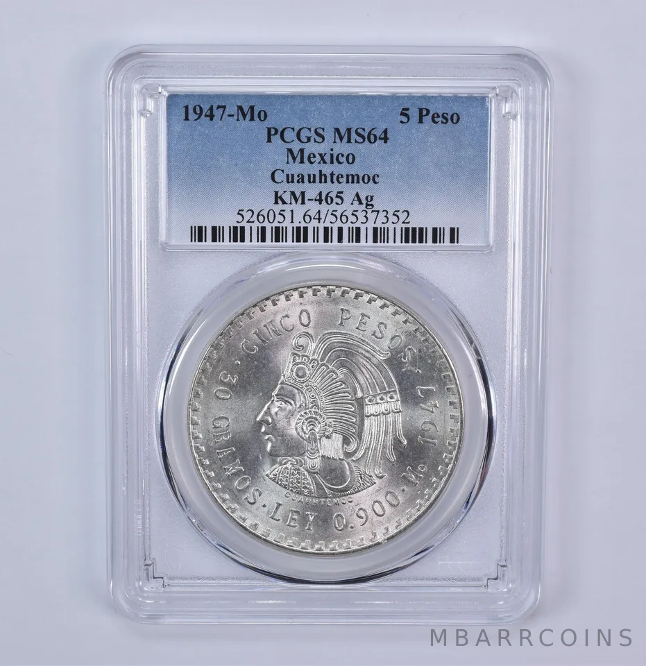 1947 Mo Mexico 5 Pesos Silver Cuauhtemoc KM-465 MS64 PCGS