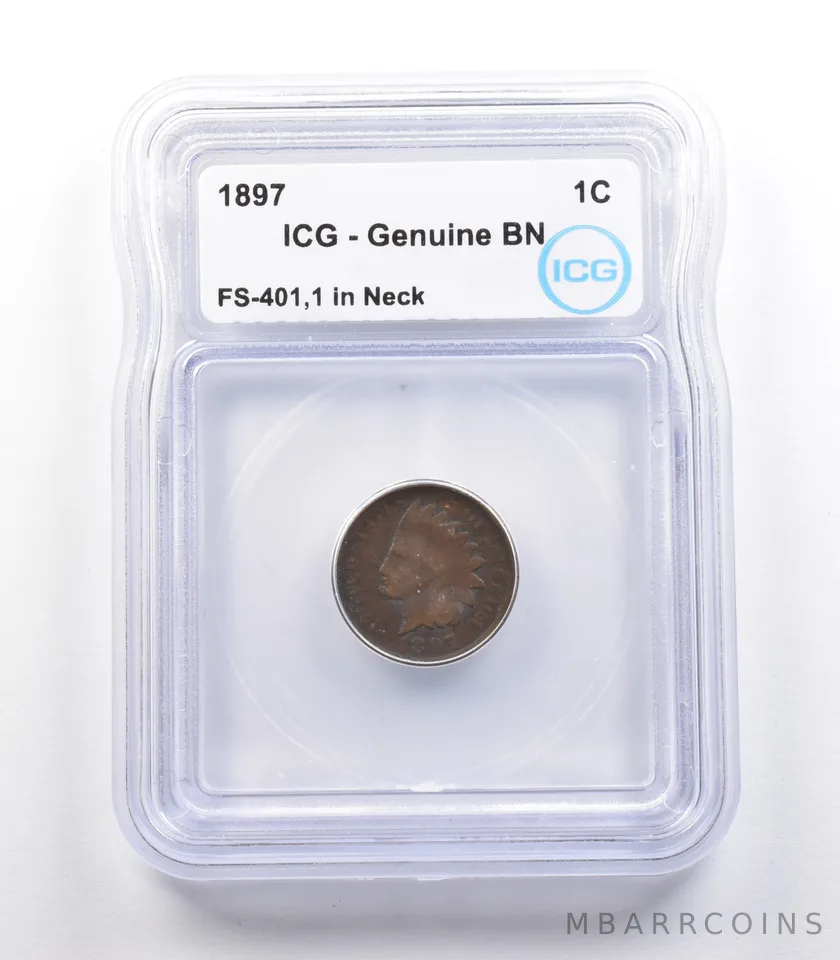 1897 Indian Head Cent Mint Error FS-401 1 In Neck Genuine BN ICG *2333