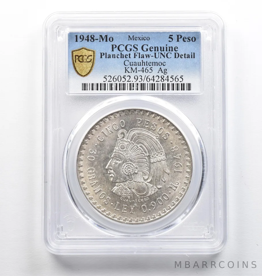 1948 Mo Mexico 5 Peso Silver Cuauhtemoc Planchet Flaw Genuine PCGS *9449
