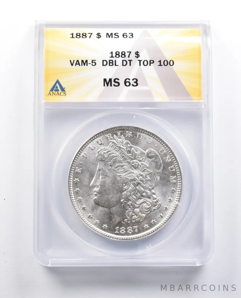MS63 1887 Morgan Silver Dollar VAM-5 DBL DT Top 100 ANACS *9673