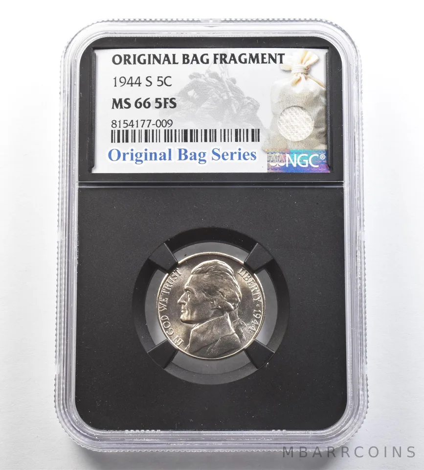 1944-S Jefferson Nickel Original Bag Fragment MS66 5FS NGC a7139
