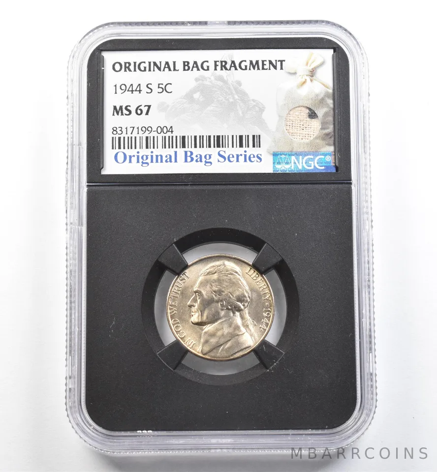 1944-S Jefferson Nickel Original Bag Fragment MS67 NGC *9894