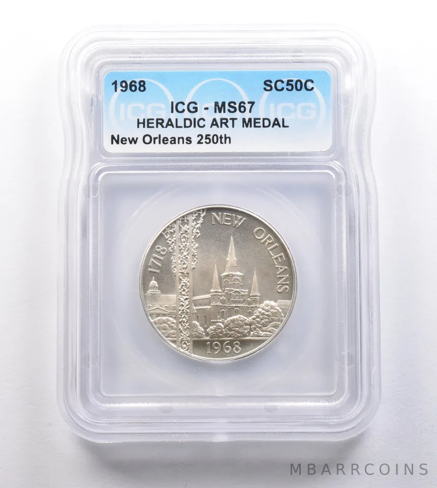 1968 So Called Half Dollar New Orleans 250th MS67 ICG