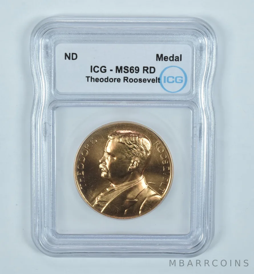 (ND) Bronze Presidential Medal Theodore Roosevelt MS69 RD ICG