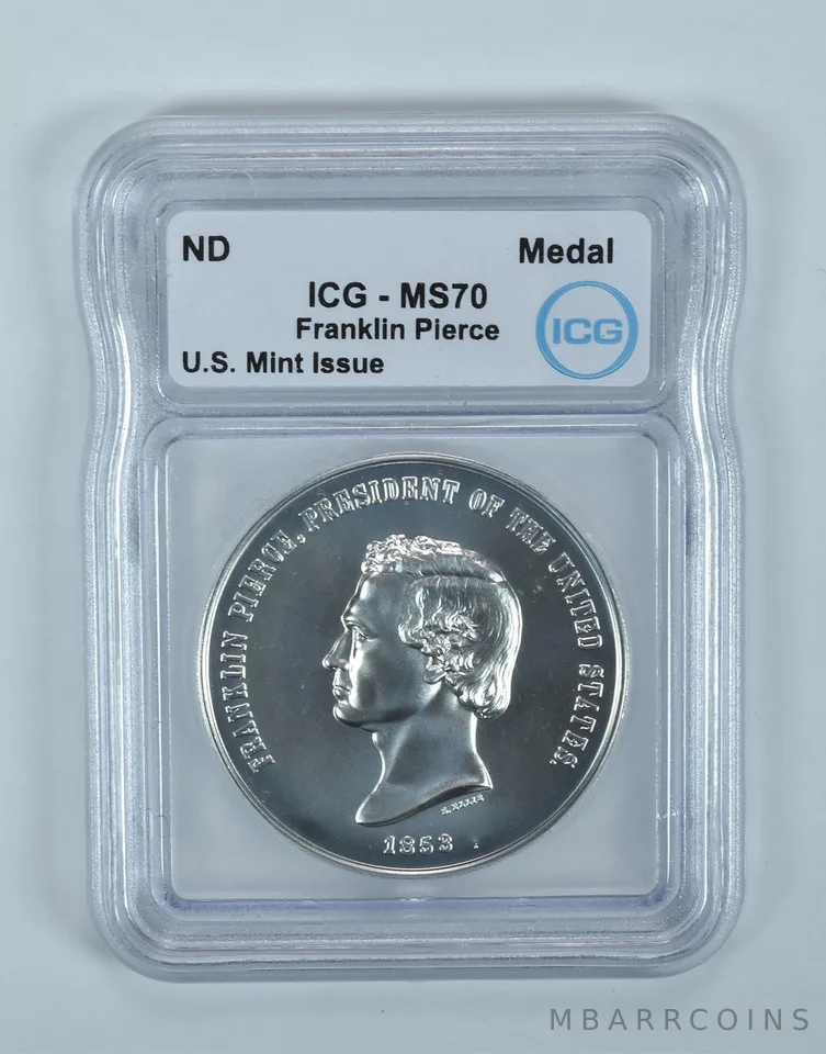 (ND) Silver Presidential Medal Franklin Pierce US Mint 1 Oz Silver MS70 ICG