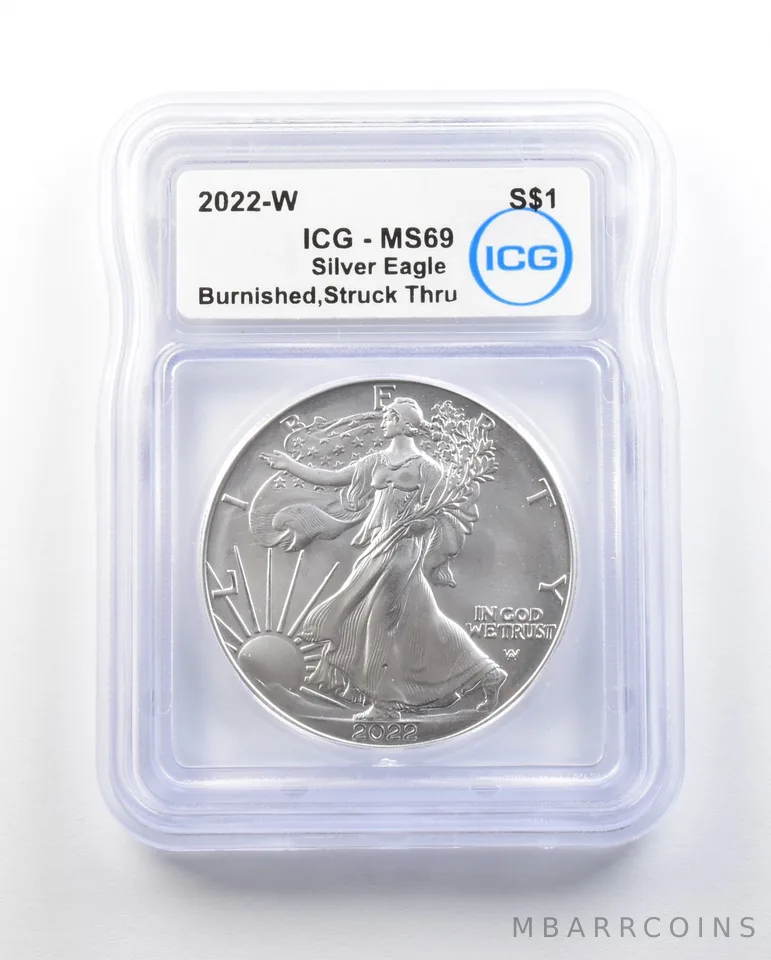 2022-W Burnished Silver Eagle Struck Thru MS69 ICG *0599