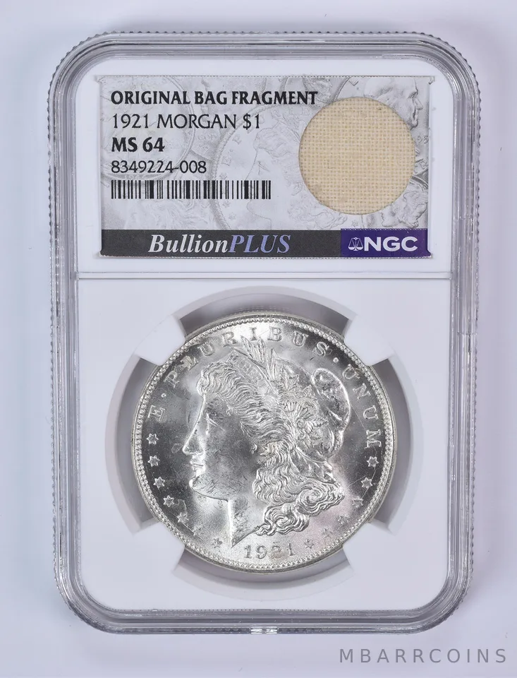 1921 Morgan Silver Dollar Original Bag Fragment MS64 NGC