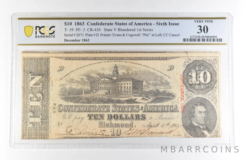 1863 $10 Confederate States America Large Note T-59 PF-3 CR-430 VF 30 PCGS *4162