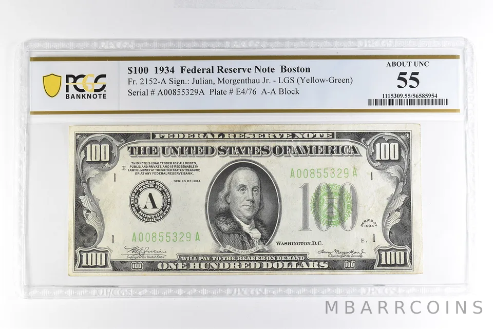 1934 $100 Boston MA FRN Fr#2152-A Yellow-Green Seal About Unc 55 PCGS *4976
