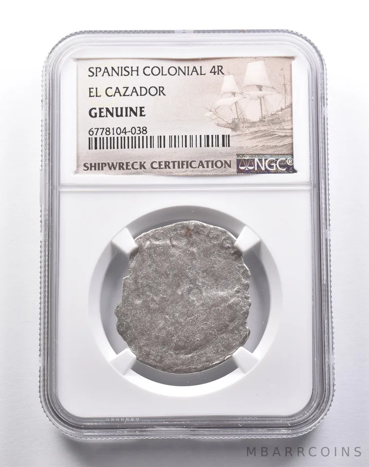 Genuine El Cazador Spanish Colonial 4 Reales NGC Shipwreck Certification *3750