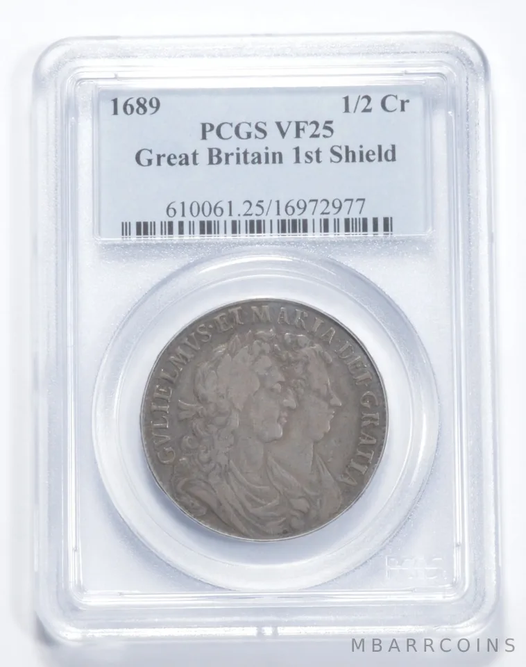 VF25 1689 Great Britain 1/2 Crown - 1st Shield - Graded PCGS *1023