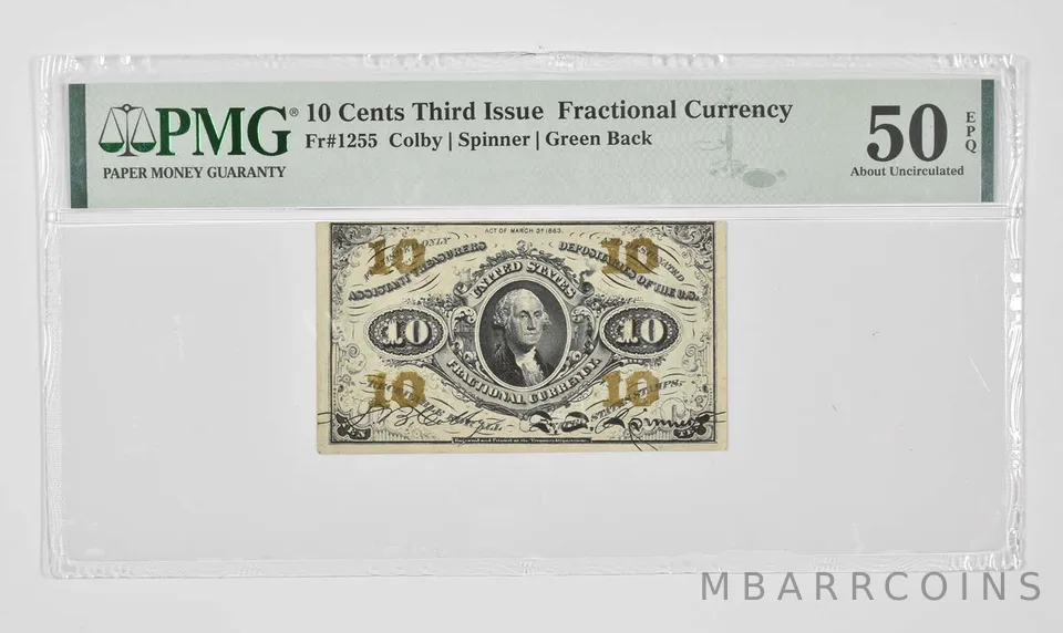 10 Cents 3rd Issue US Fractional Currency PMG 50 EPQ About UNC Fr# 1255 *0919