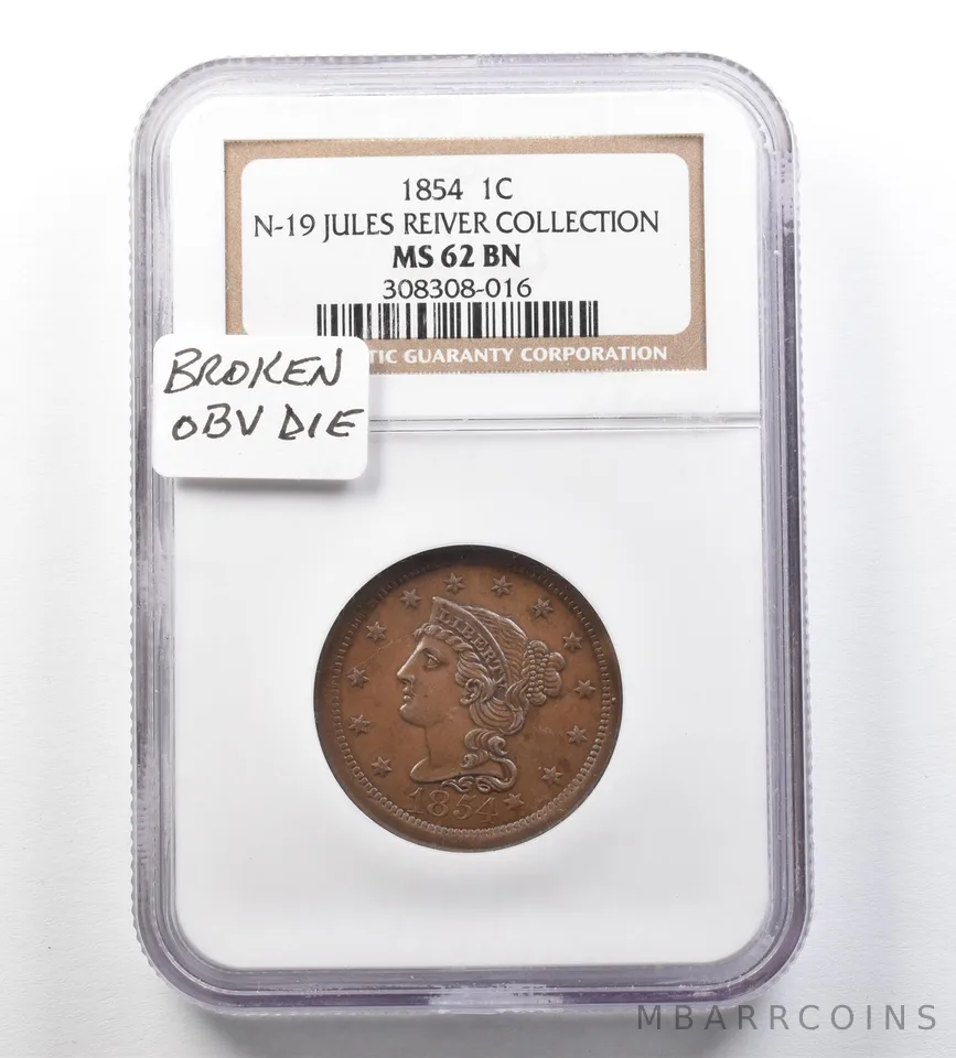 1854 Braided Hair Large Cent N-19 Jules Reiver MS62 BN NGC Broken Obv Die a3444