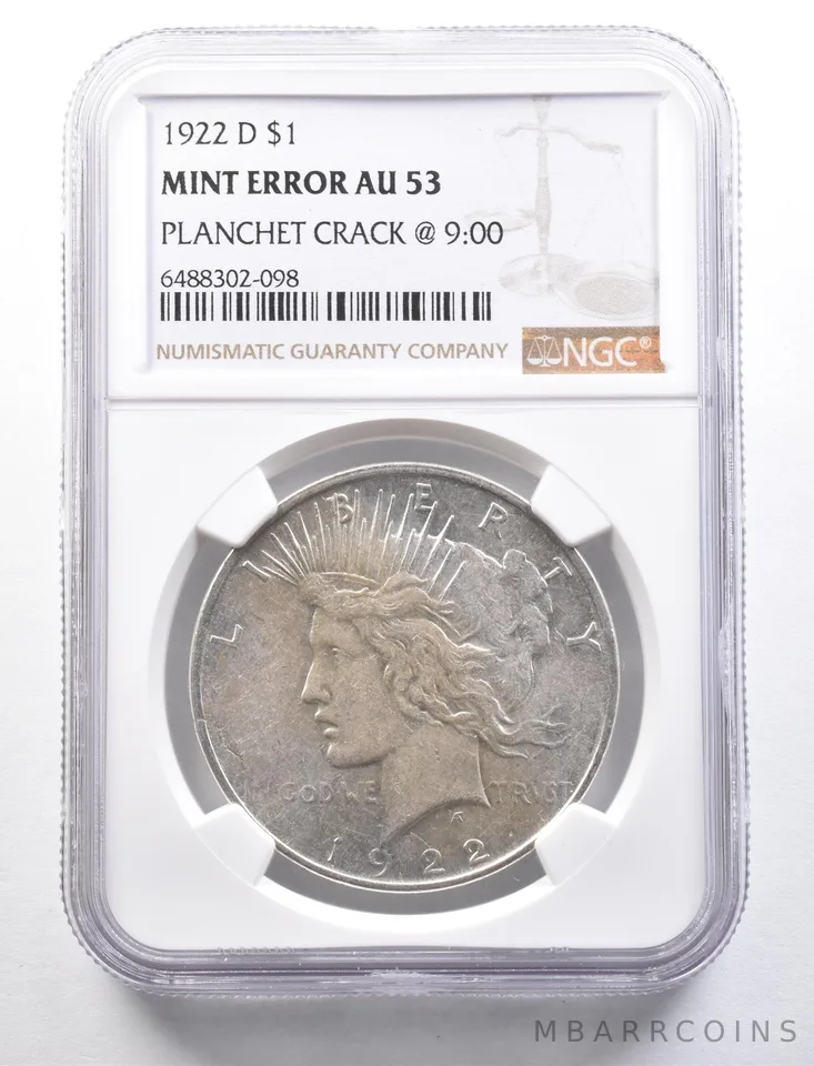 1922-D Peace Silver Dollar Mint Error Planchet Crack @ 9:00 AU53 NGC *4646