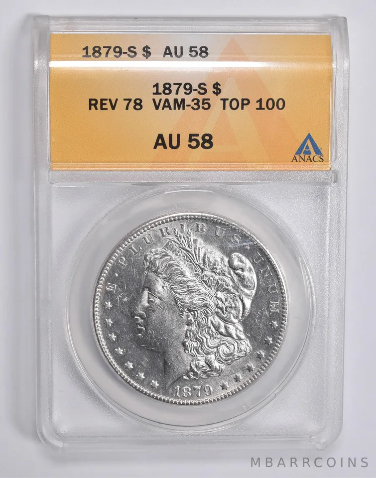 AU58 1879-S Morgan Silver Dollar Rev 78 VAM 35 Top 100 ANACS a0346