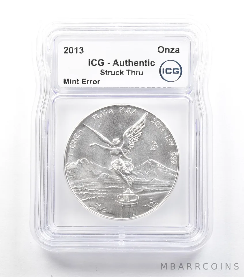 2013 Mo Mexico 1 Onza Silver Libertad Mint Error Struck Thru Authentic ICG *5059