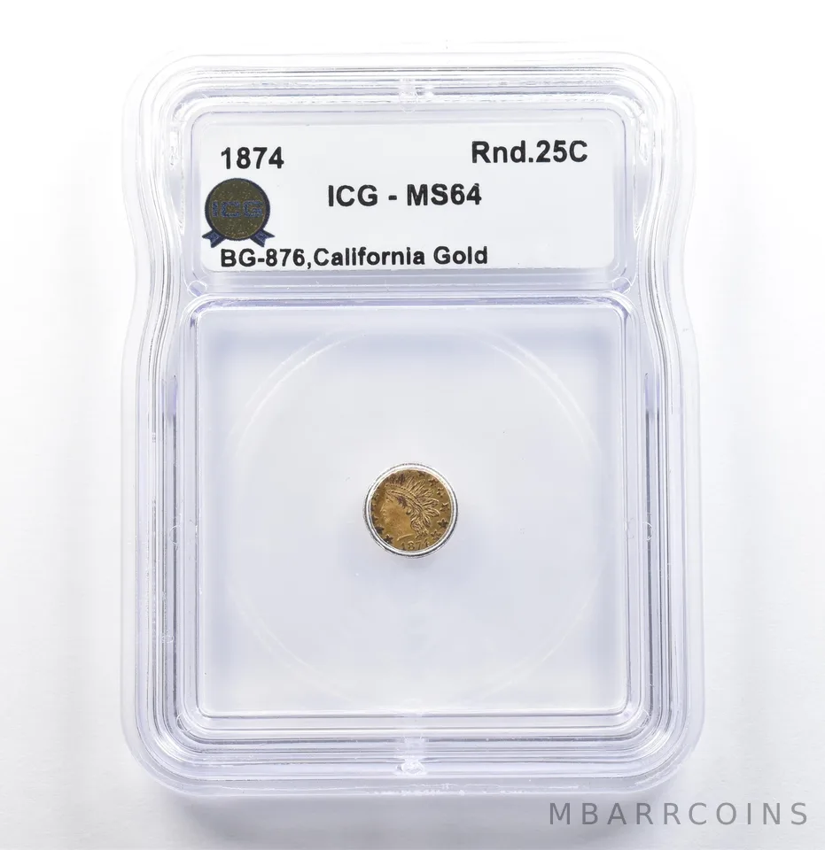 1874 California Fractional Gold Round 25 Cents BG-876 MS64 ICG *6734
