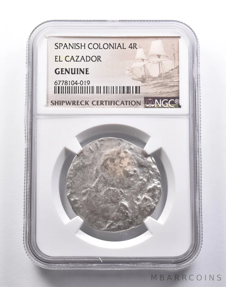 Genuine El Cazador Spanish Colonial 4 Reales NGC Shipwreck Certification *3698