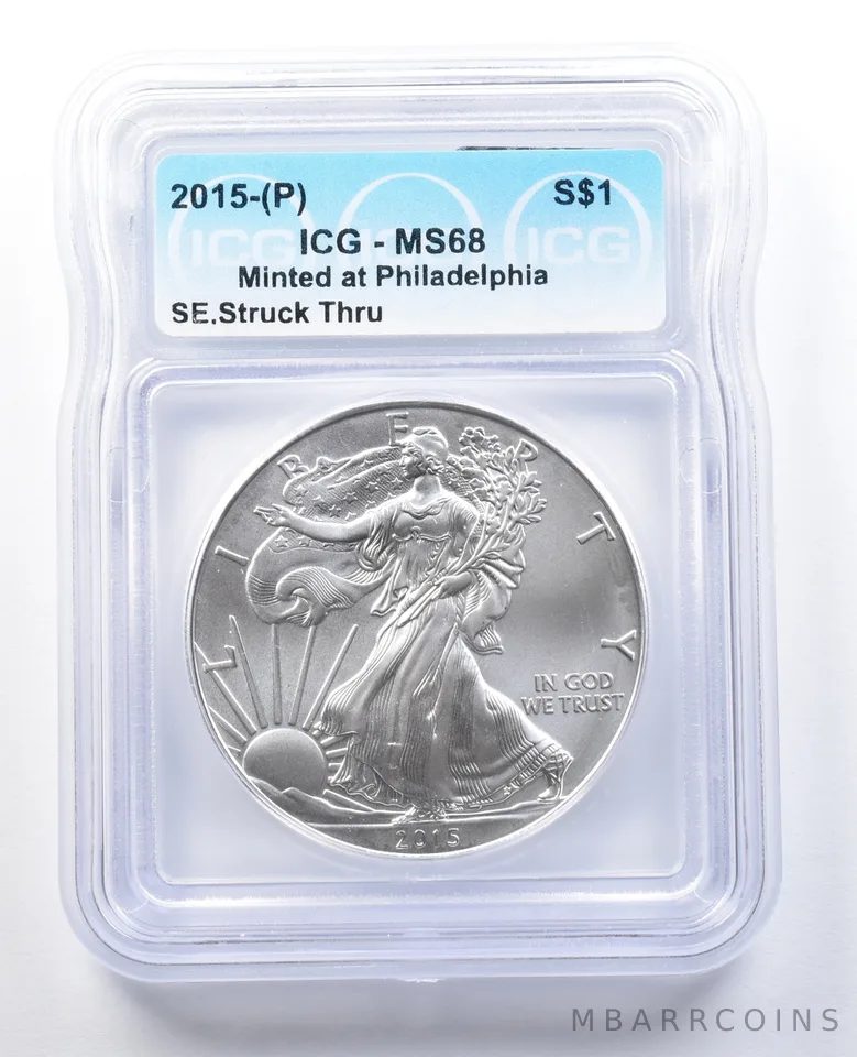 2015 (P) American Silver Eagle Mint Error Struck Thru MS68 ICG a1350