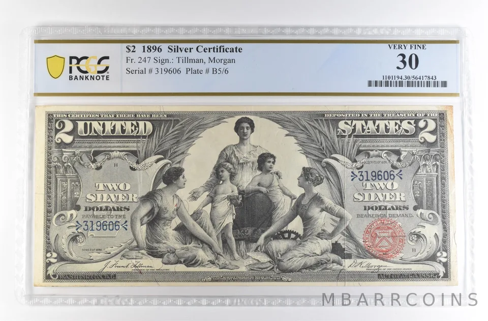 1896 $2 Silver Certificate Fr#247 Very Fine 30 PCGS *4225