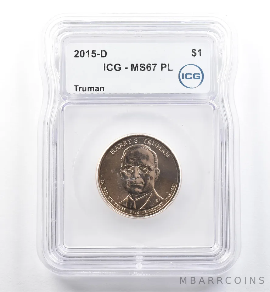 2015-D Presidential $1 Harry Truman MS67 PL ICG *6035