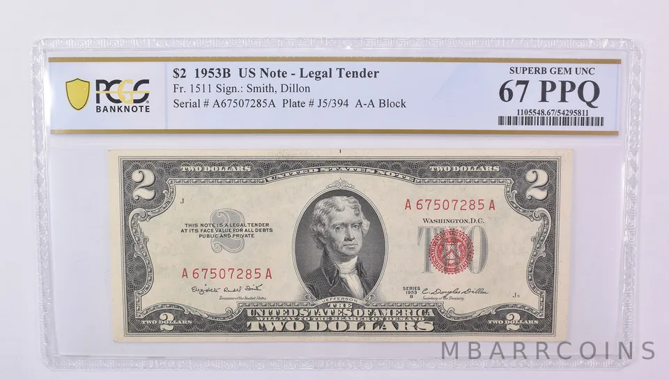 $2 1953 B US Legal Tender Fr#1511 Superb Gem Unc 67 PPQ PCGS