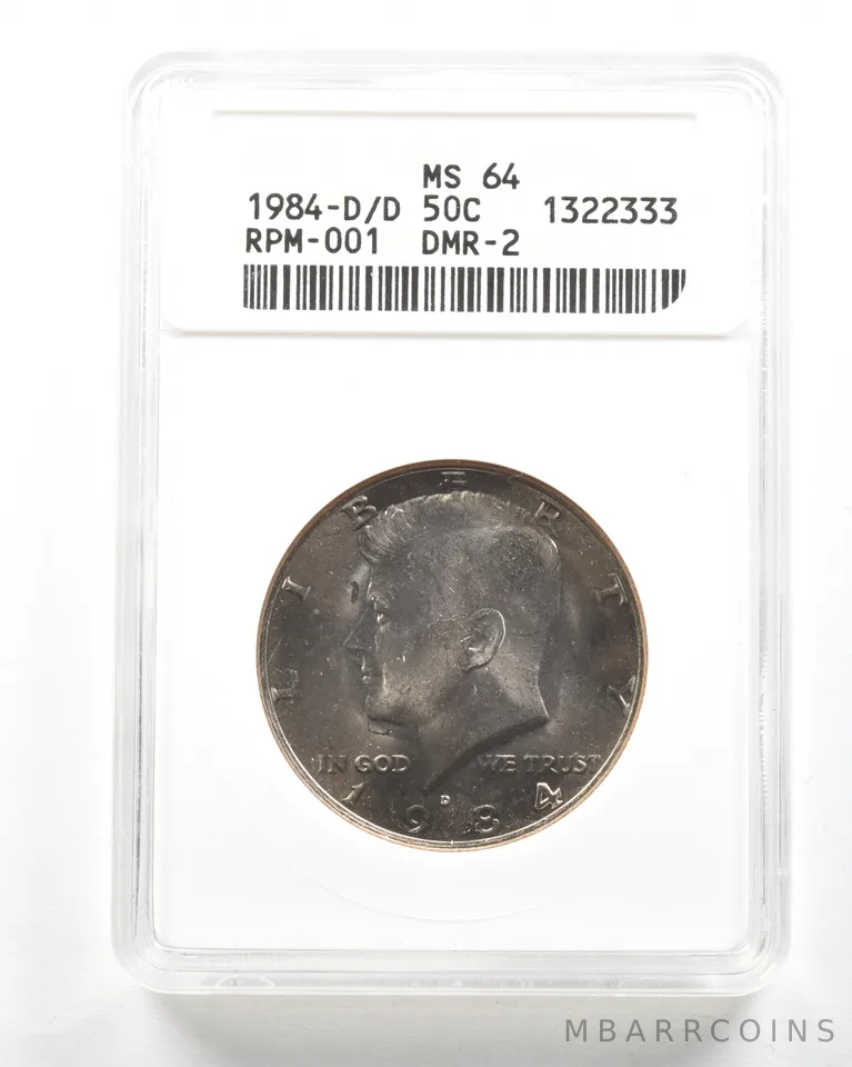 1984-D/D Kennedy Half Dollar RPM-001 DMR-2 MS64 ANACS *2066