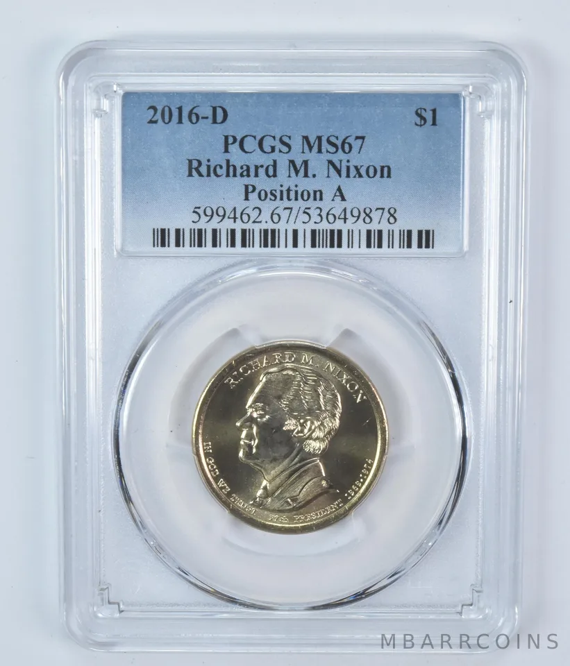 2016-D Presidential $1 Richard Nixon MS67 PCGS
