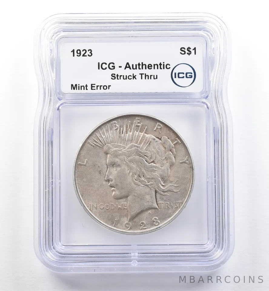 1923 Peace Silver Dollar Mint Error Struck Thru Authentic ICG *6039