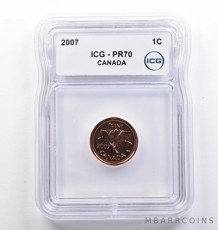 2007 Canada 1 Cent PR70 ICG *9394