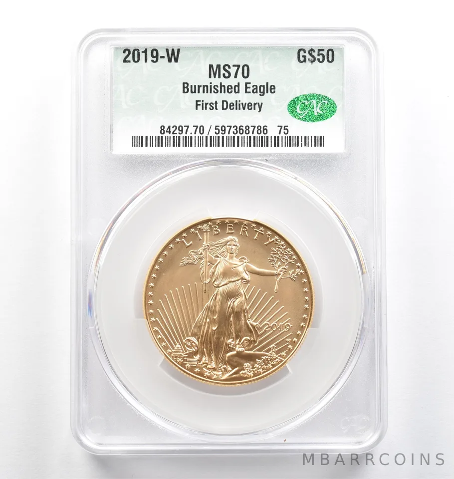 2019-W $50 Burnished Gold Eagle First Delivery 1 Oz Gold MS70 CAC CACg *9823