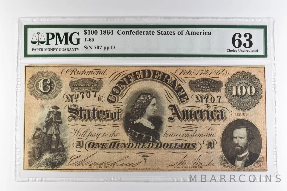 1864 $100 Confederate States of America T-65 Choice Uncirculated 63 PMG *0969