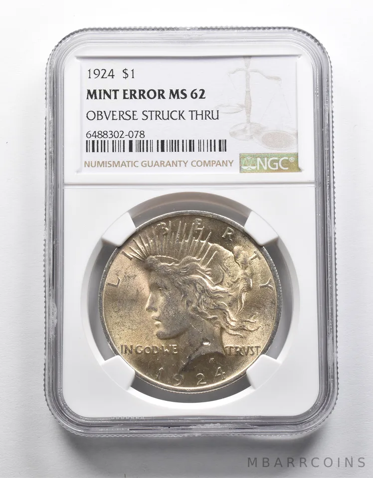 Mint Error MS62 1924 Peace Silver Dollar OBV Struck Thru NGC *1978