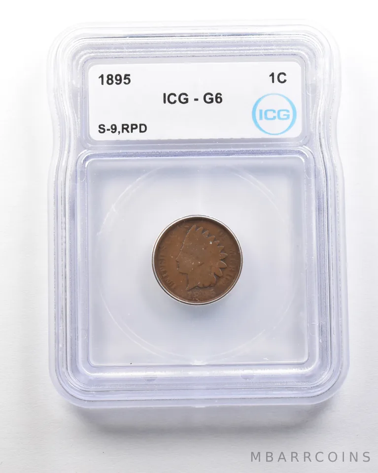 1895 Indian Head Cent Mint Error S-9 RPD G6 ICG *1731