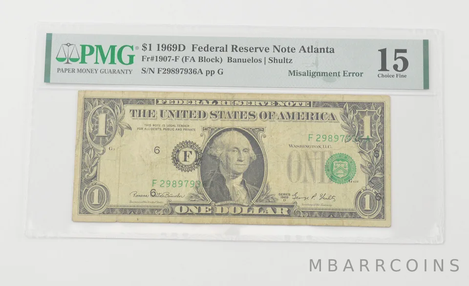 Choice F15 1969-D $1 FRN Atlanta - FR#1907-F - Misalignment Error PMG a6570