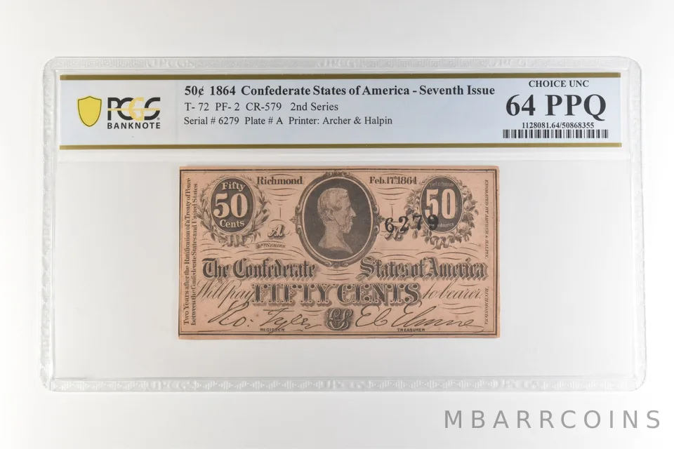 1864 50 Cents Confederate States T-72 PF-2 CR-579 Choice Unc 64 PPQ PCGS *4491