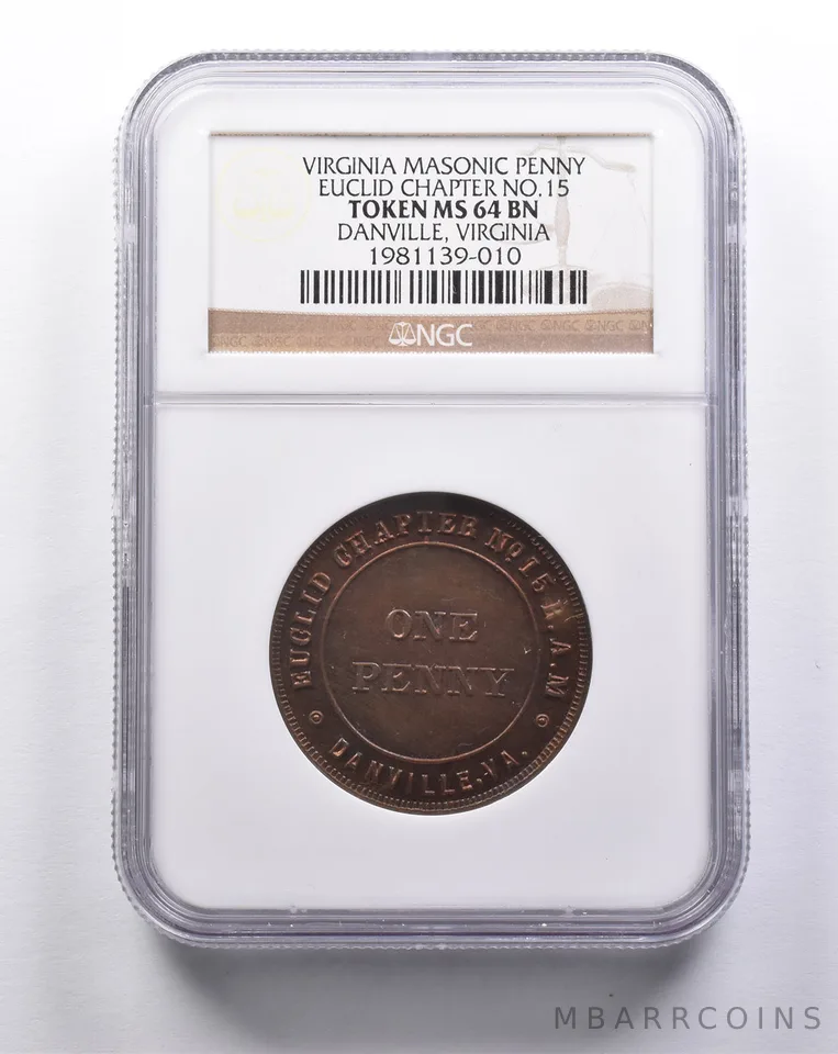 MS64 BN Virginia Masonic Penny Euclid Chap. No. 15 Danville, VA NGC *3213