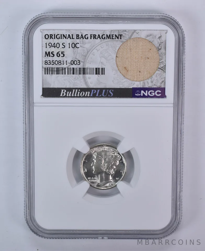 1940-S Mercury Dime Original Bag Fragment MS65 NGC