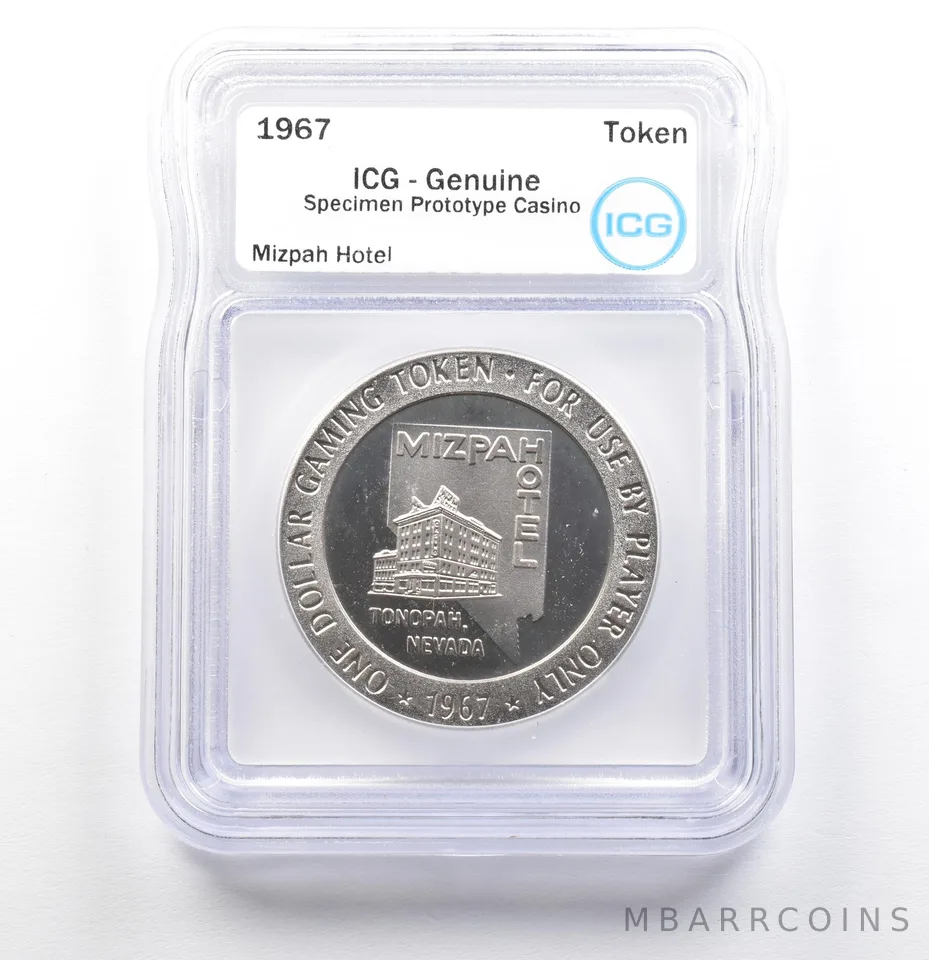 1967 Casino Token Mizpah Hotel Dollar Specimen Prototype Genuine ICG a0562