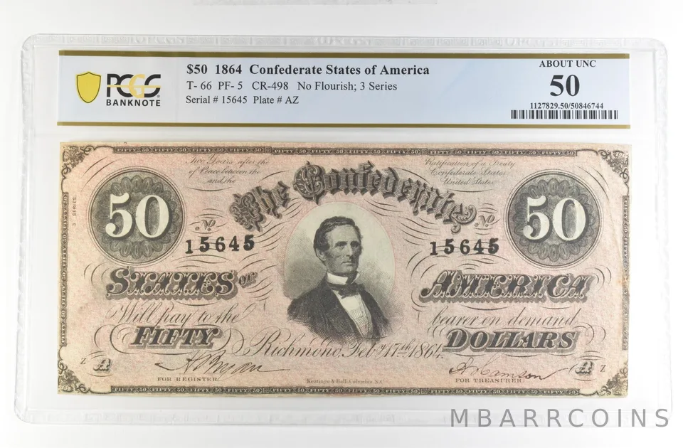 1864 $50 Confederate States America Large Note T-66 PF-5 CR-498 AU 50 PCGS *4214