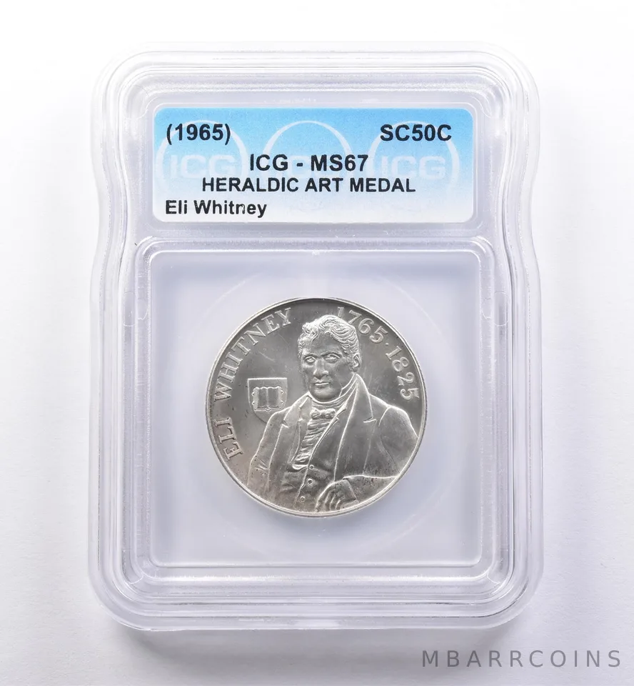 (1965) So Called Half Dollar Eli Whitney MS67 ICG *8422