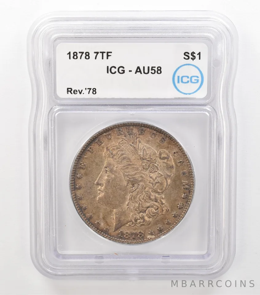 1878 7TF Morgan Silver Dollar Reverse 78 AU58 ICG Nice Tone a3617