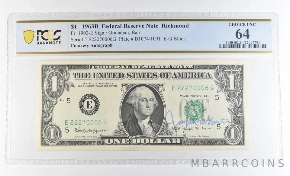 1963 B $1 Richmond VA FRN Courtesy Autograph FR#1902-E Unc 64 PCGS Barr *0629